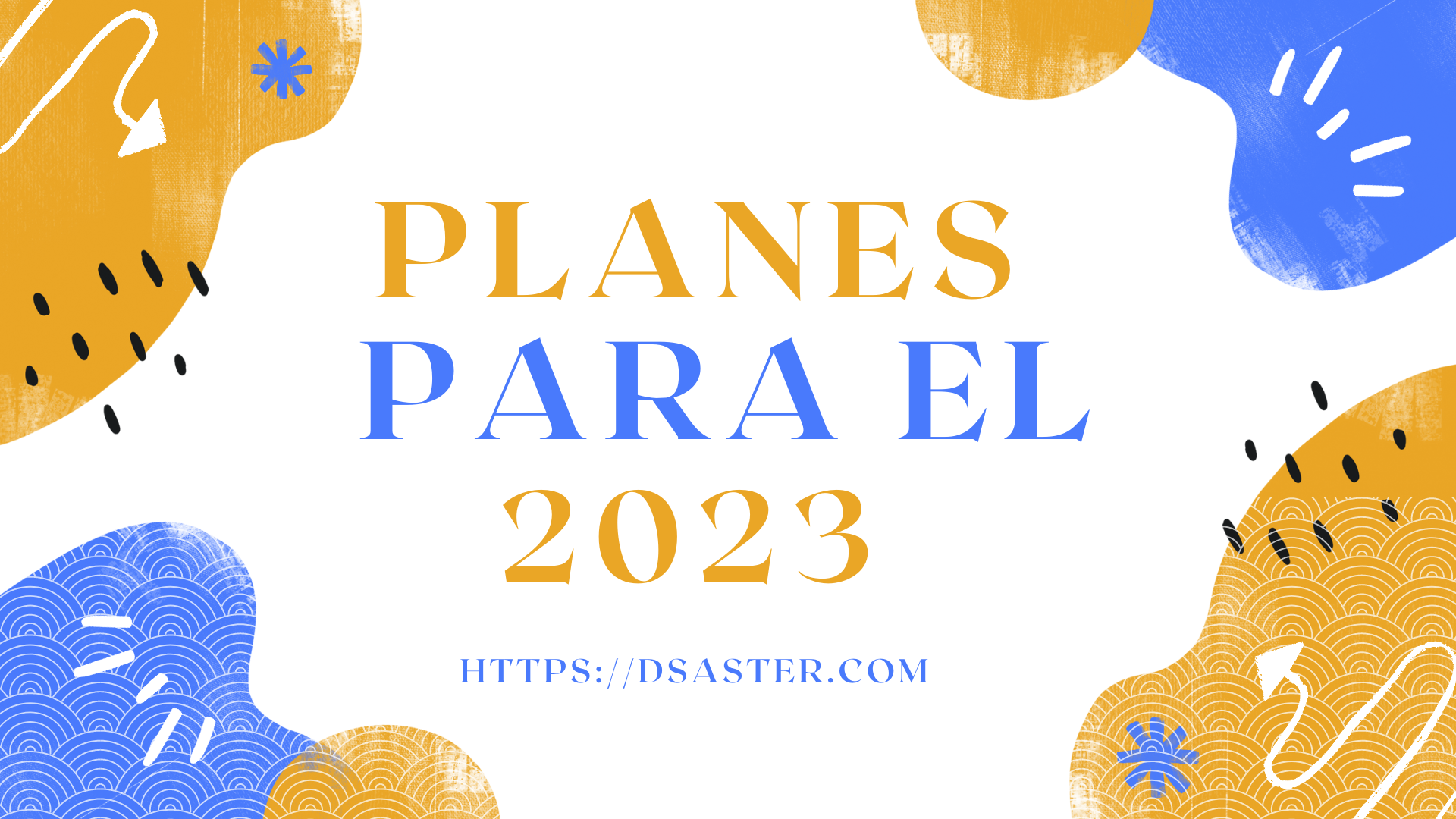 Planes para este nuevo año 2023